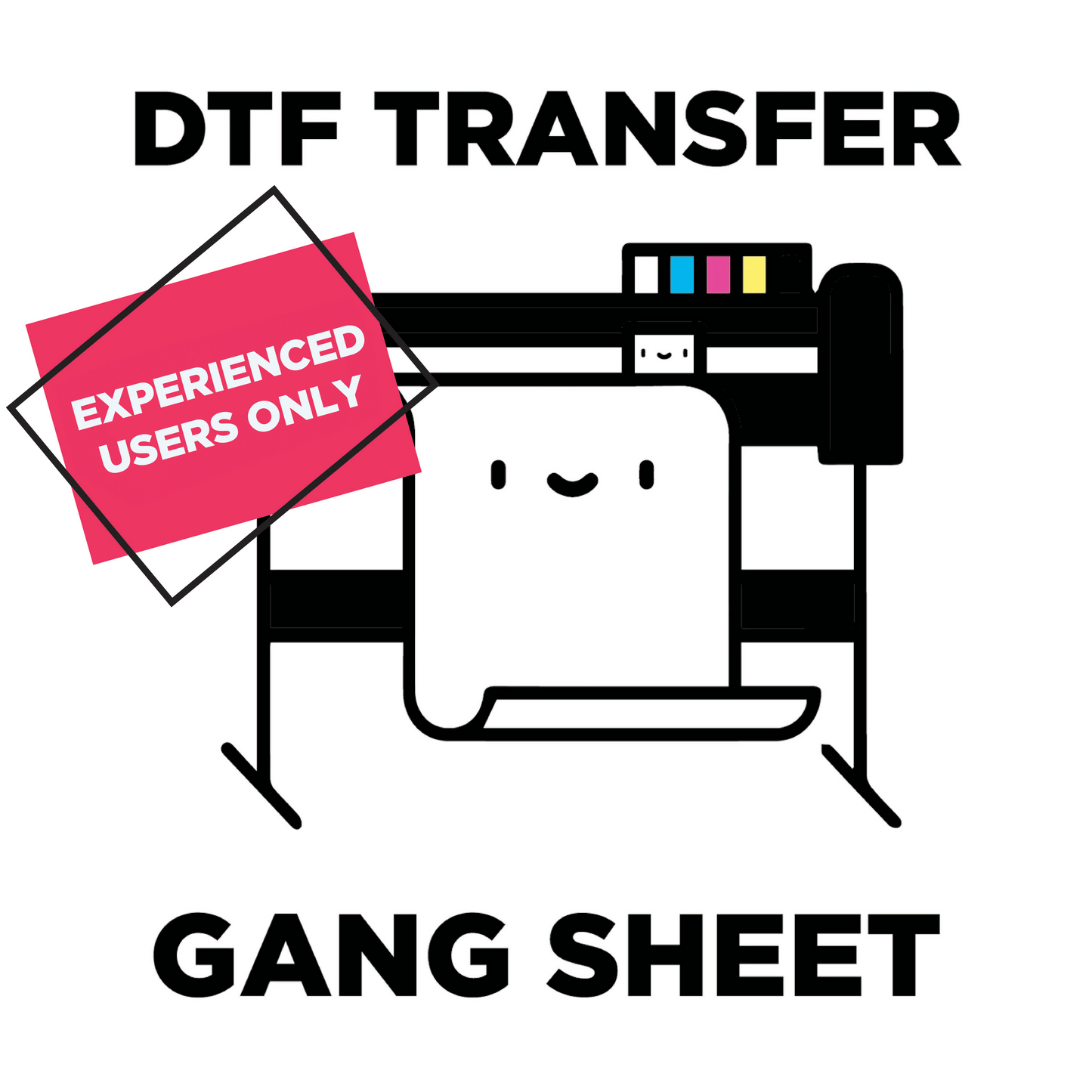 Gang Sheet - For Experienced Users Only